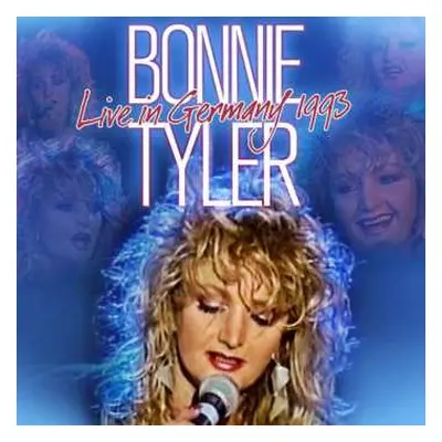 CD Bonnie Tyler: Live In Germany 1993