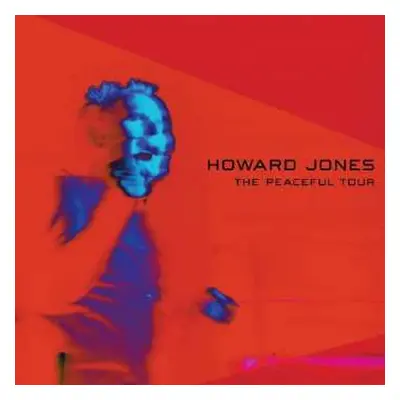 LP Howard Jones: The Peaceful Tour CLR