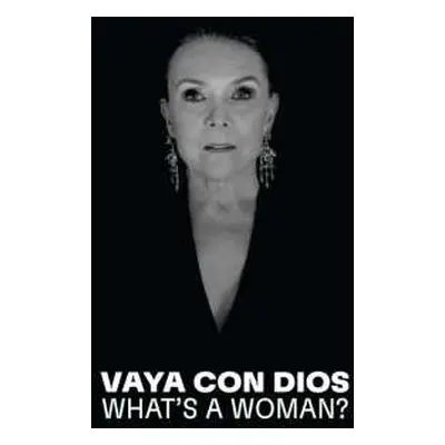 CD Vaya Con Dios: What's A Woman?