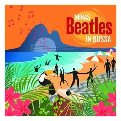 2LP Minas: Beatles In Bossa LTD