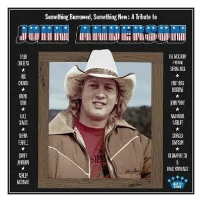 CD Various: Something Borrowed, Something New: A Tribute To John Anderson