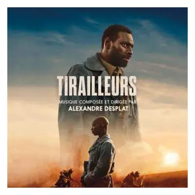 LP Alexandre Desplat: Tirailleurs/ost