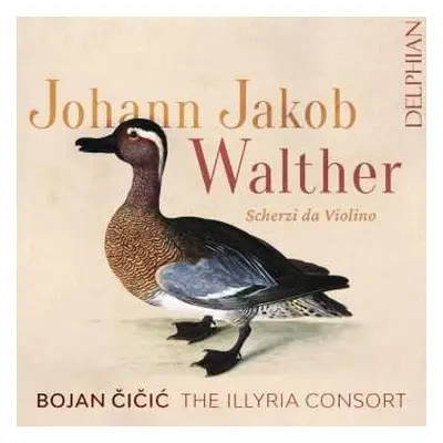 2CD Johann Jakob Walther: Scherzi Da Violino