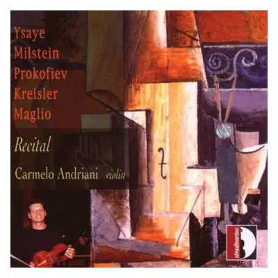 CD Eugene Ysaye: Carmelo Andriani - Recital