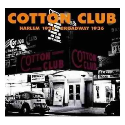 2CD Cotton Club: Harlem 1924 - Broadway