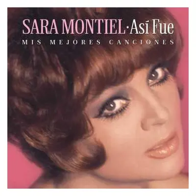 CD Sara Montiel: Así Fue: Mis Mejores Canciones