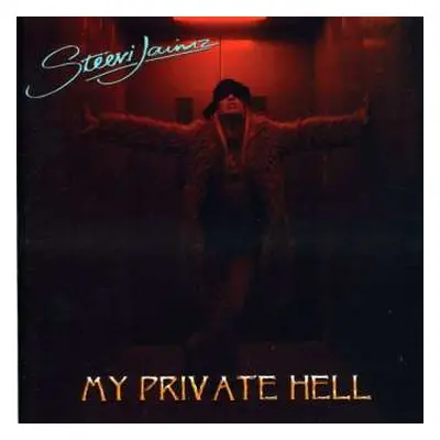 CD Steevi Jaimz: My Private Hell