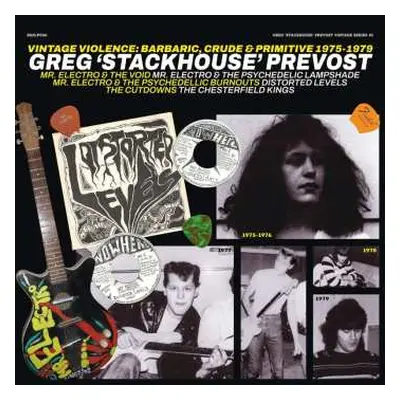 CD Greg Prevost: Vintage Violence: Barbaric, Crude & Primitive 1975-1979