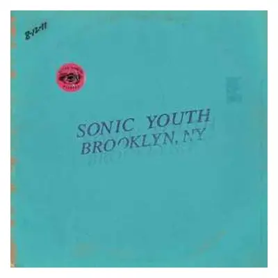 2LP Sonic Youth: Live In Brooklyn 2011 LTD