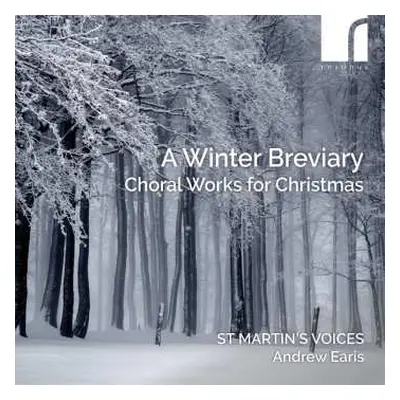 CD Cecilia McDowall: St.martin's Voices - A Winter Breviary (choral Works For Christmas)