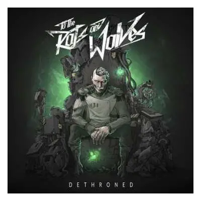 CD To The Rats And Wolves: Dethroned