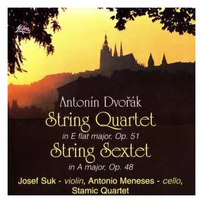 CD Antonín Dvořák: String Quartet (In E Flat Major, Op. 51), String Sextet (In A Major, Op. 48)