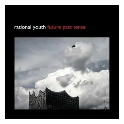 LP Rational Youth: Future Past Tense