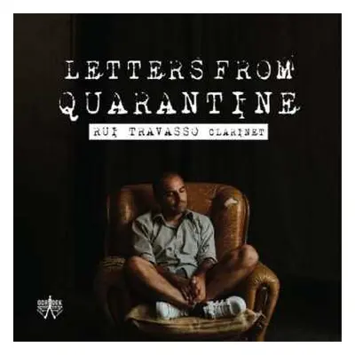 CD Rui Travasso: Rui Travasso - Letter From Quarantine