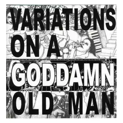 CD Cheer-Accident: Variations On A Goddamn Old Man