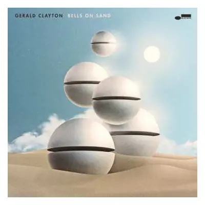 CD Gerald Clayton: Bells On Sand