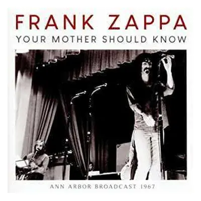 CD Frank Zappa: Your Mother Should Know