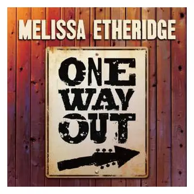 CD Melissa Etheridge: One Way Out