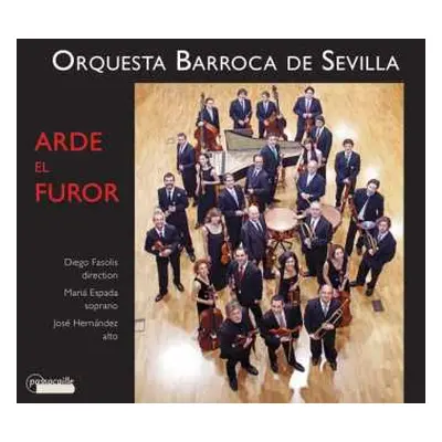 CD Diego Fasolis: Arde El Furor: 18th Century Andalusian Music