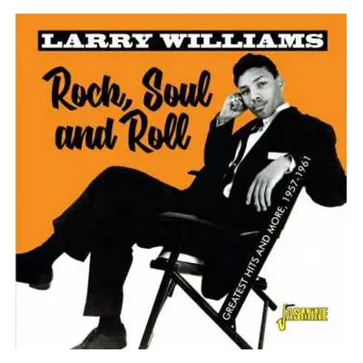 CD Larry Williams: Rock, Soul & Roll - Greatest Hits And More 1957-1961