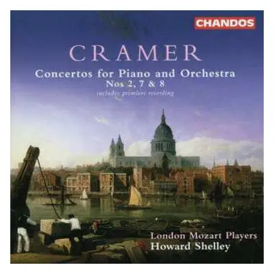 CD Johann Baptist Cramer: Klavierkonzerte Nr.2,7,8