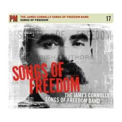 CD The James Connolly Songs Of Freedom Band: Songs Of Freedom