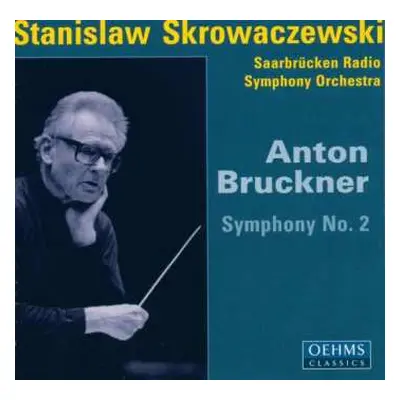 CD Anton Bruckner: Symphony No. 2