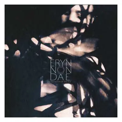 CD Eryn Non Dae.: Abandon Of The Self