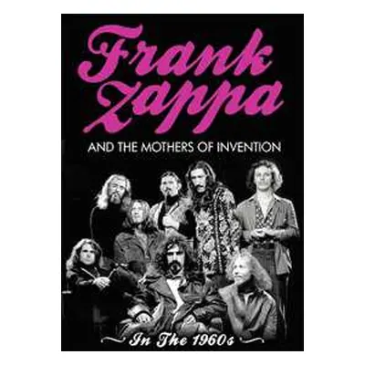 DVD Frank Zappa: Frank Zappa & The Mothers Of Invention