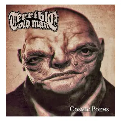 CD Terrible Old Man: Cosmic Poems