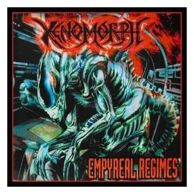 CD Xenomorph: Empyreal Regimes