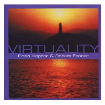 CD Brian Hopper: Virtuality