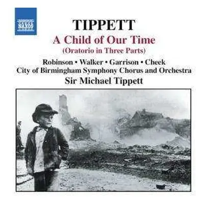 CD City Of Birmingham Symphony Orchestra: A Child Of Our Time