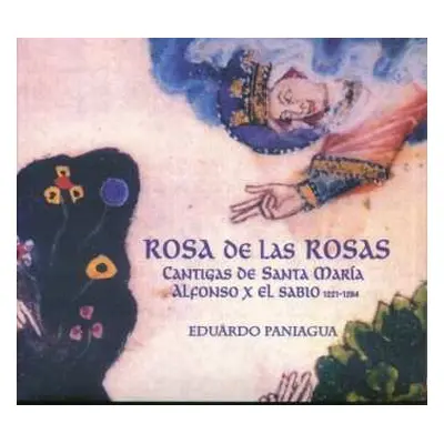 CD Eduardo Paniagua: Rosa De Las Rosas (Cantigas De Santa María)