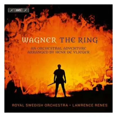 SACD Richard Wagner: The Ring - An Orchestral Adventure