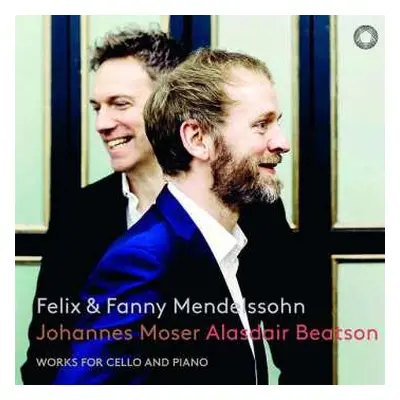 SACD Felix Mendelssohn-Bartholdy: Works For Cello And Piano