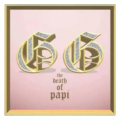 CD Gaddafi Gals: The Death Of Papi