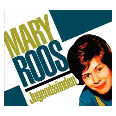 3CD Mary Roos: Jugendsünden