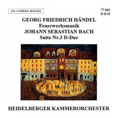 CD Georg Friedrich Händel: Feuerwerksmusik Hwv 351