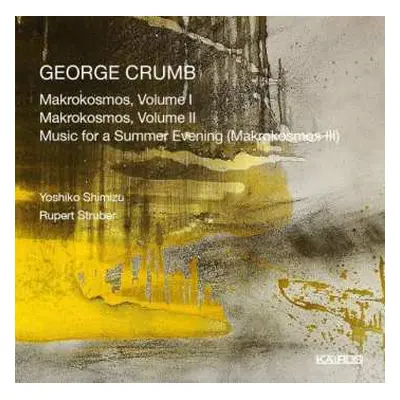 2CD George Crumb: Makrokosmos I‎–III