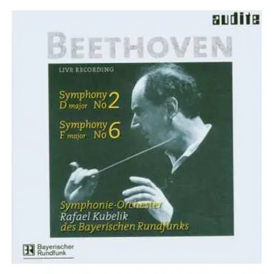 CD Ludwig van Beethoven: Symphony No. 2 & No. 6