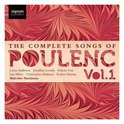 CD Jonathan Lemalu: The Complete Songs of Poulenc Vol. 1