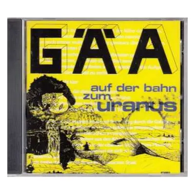 CD Gäa: Auf Der Bahn Zum Uranus