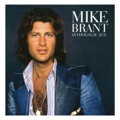 2CD Mike Brant: Anthologie 2 CD