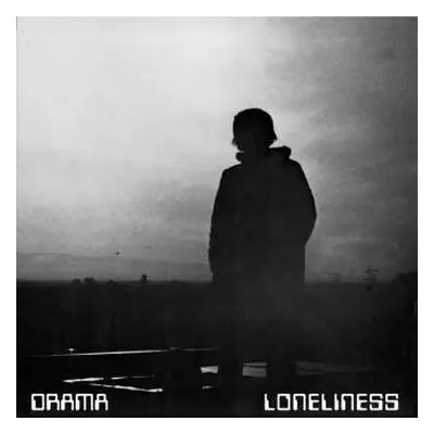 2LP Drama: Loneliness DLX