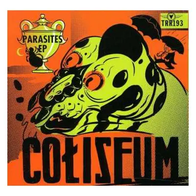 CD Coliseum: Parasites EP