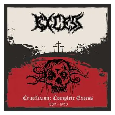 CD Excess: Crucifixion: Complete Excess