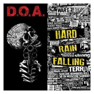 CD D.O.A.: Hard Rain Falling