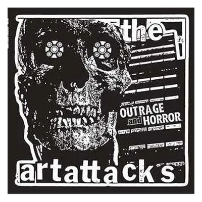 LP The Art Attacks: Outrage & Horror