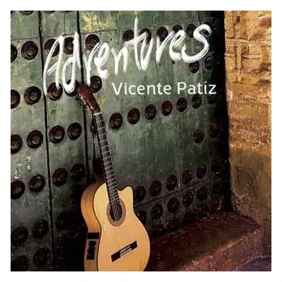 CD Vicente Patíz: Adventures